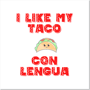 Tacos Con Lengua Posters and Art